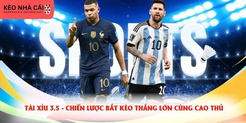 Tài xỉu 3.5